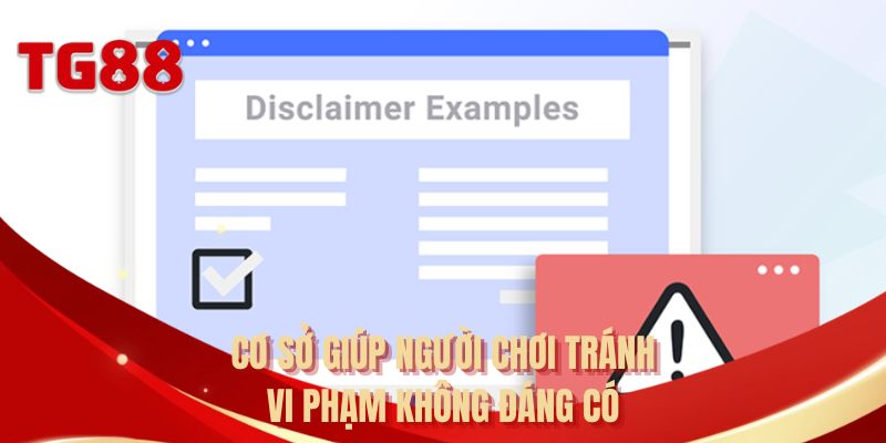 Cơ sở giúp người chơi tránh vi phạm không đáng có